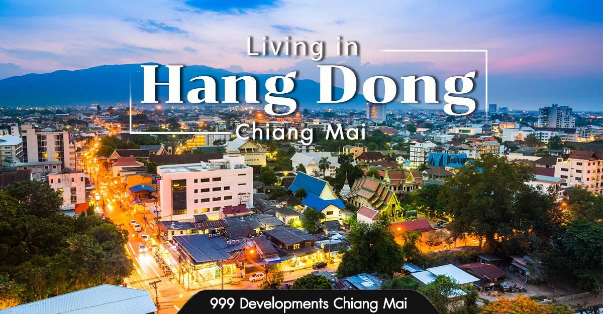 Living in Hang Dong Chiang Mai - 999Developments