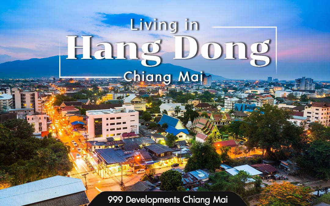 Living in Hang Dong, Chiang Mai