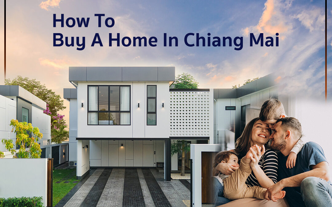 How To Buy A Home In Chiang Mai